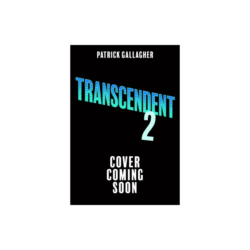 Hachette Children's Group Transcendent: Dark Swarm (Book 2) (häftad, eng)