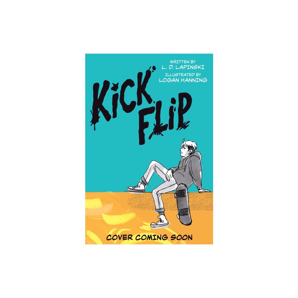 Hachette Children's Group Kickflip Vol. 1 (häftad, eng)