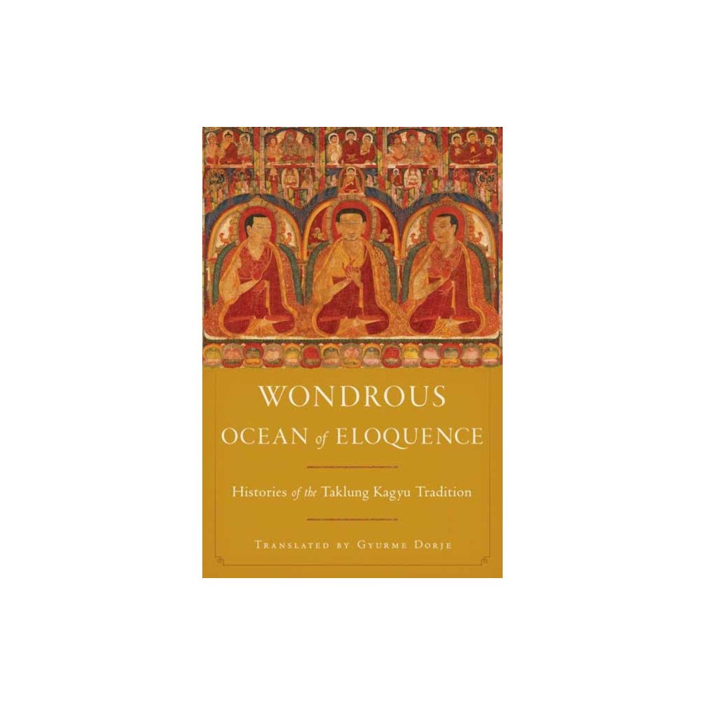 Shambhala Publications Inc Wondrous Ocean of Eloquence (inbunden, eng)