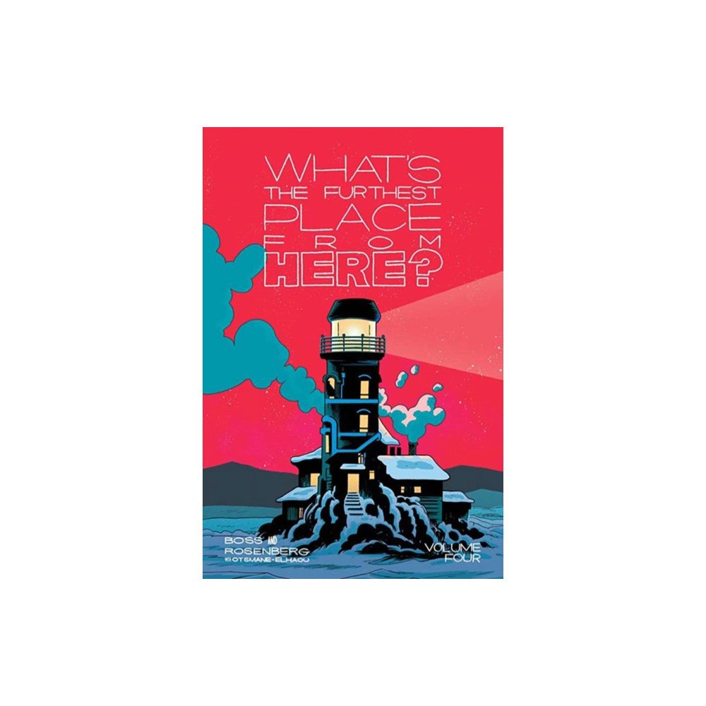 Image Comics What's The Furthest Place From Here?  Volume 4 (häftad, eng)