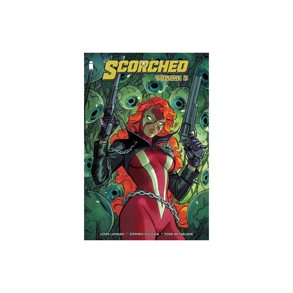 Image Comics The Scorched Volume 5 (häftad, eng)