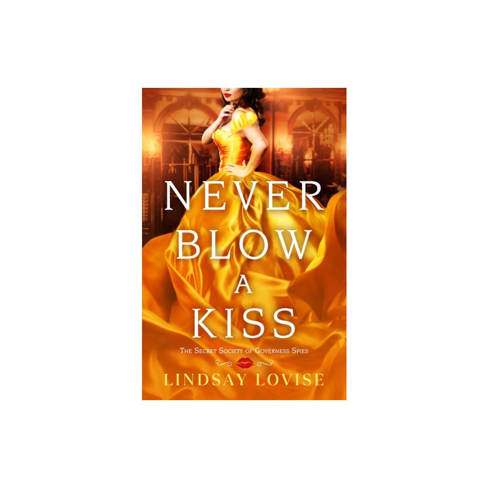 Little, Brown & Company Never Blow a Kiss (häftad, eng)