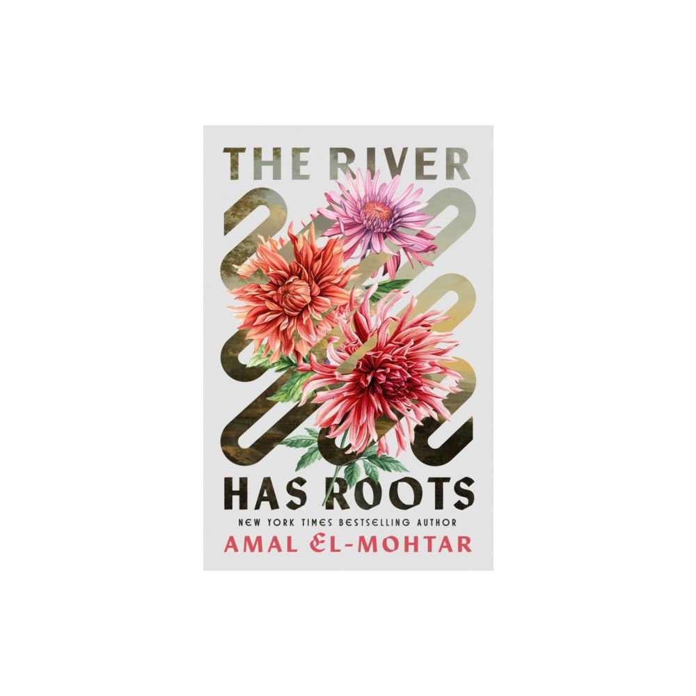 Quercus Publishing The River Has Roots (inbunden, eng)