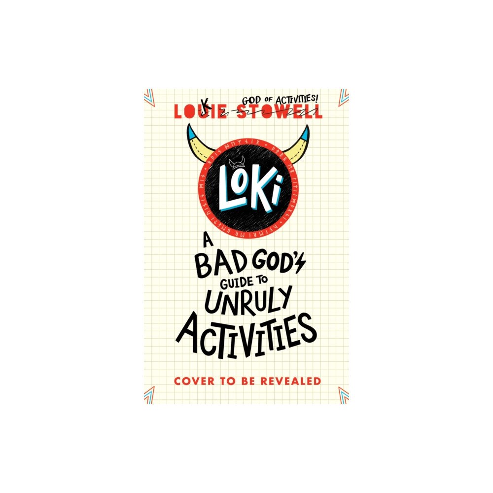 Walker Books Ltd Loki: A Bad God's Guide to Unruly Activities (häftad, eng)