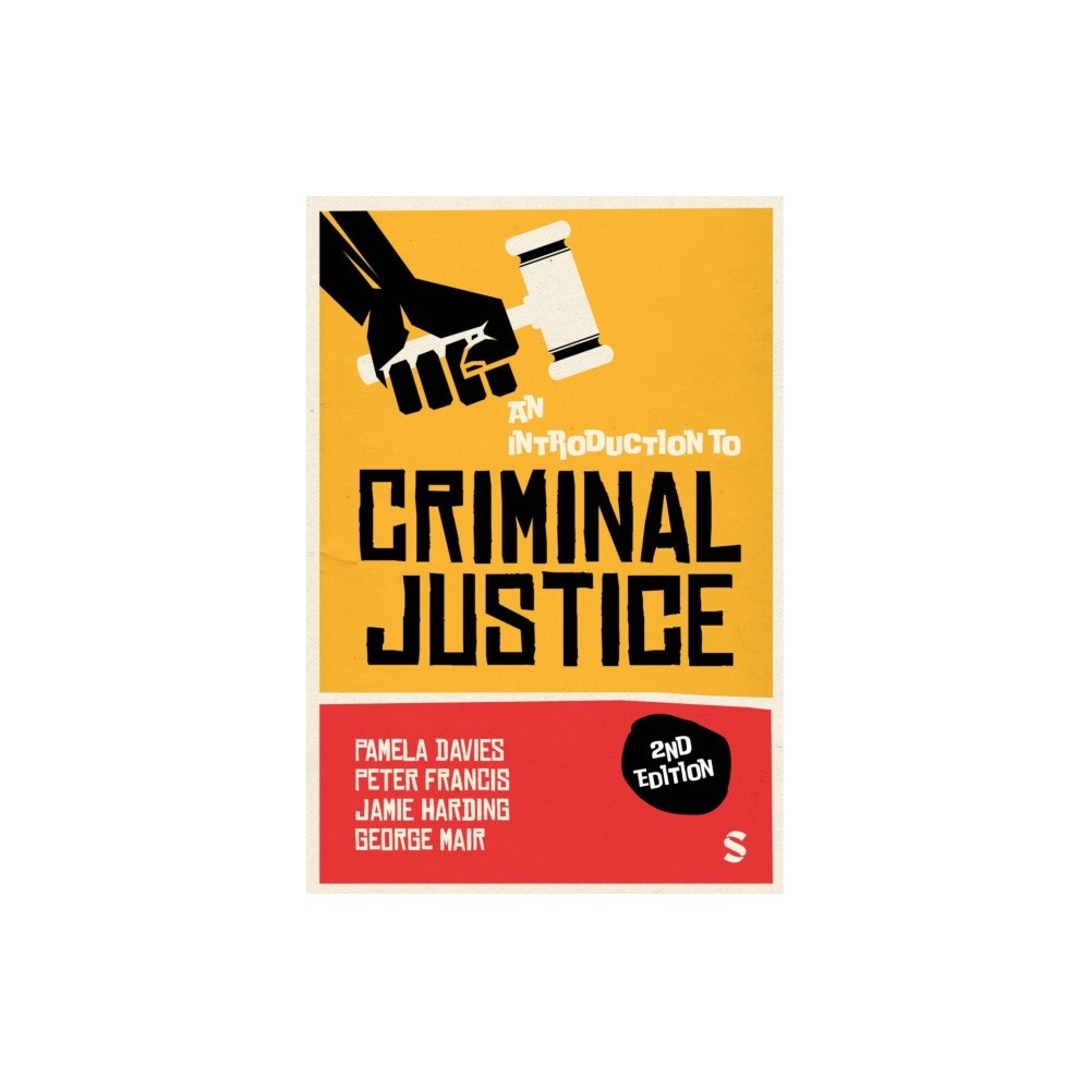 Sage Publications Ltd An Introduction to Criminal Justice (häftad, eng)