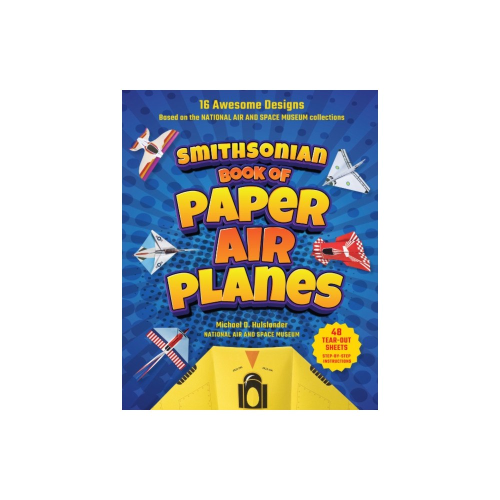 Smithsonian Books Smithsonian Book of Paper Airplanes (häftad, eng)