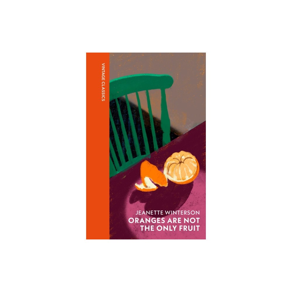 Vintage Publishing Oranges Are Not The Only Fruit (inbunden, eng)