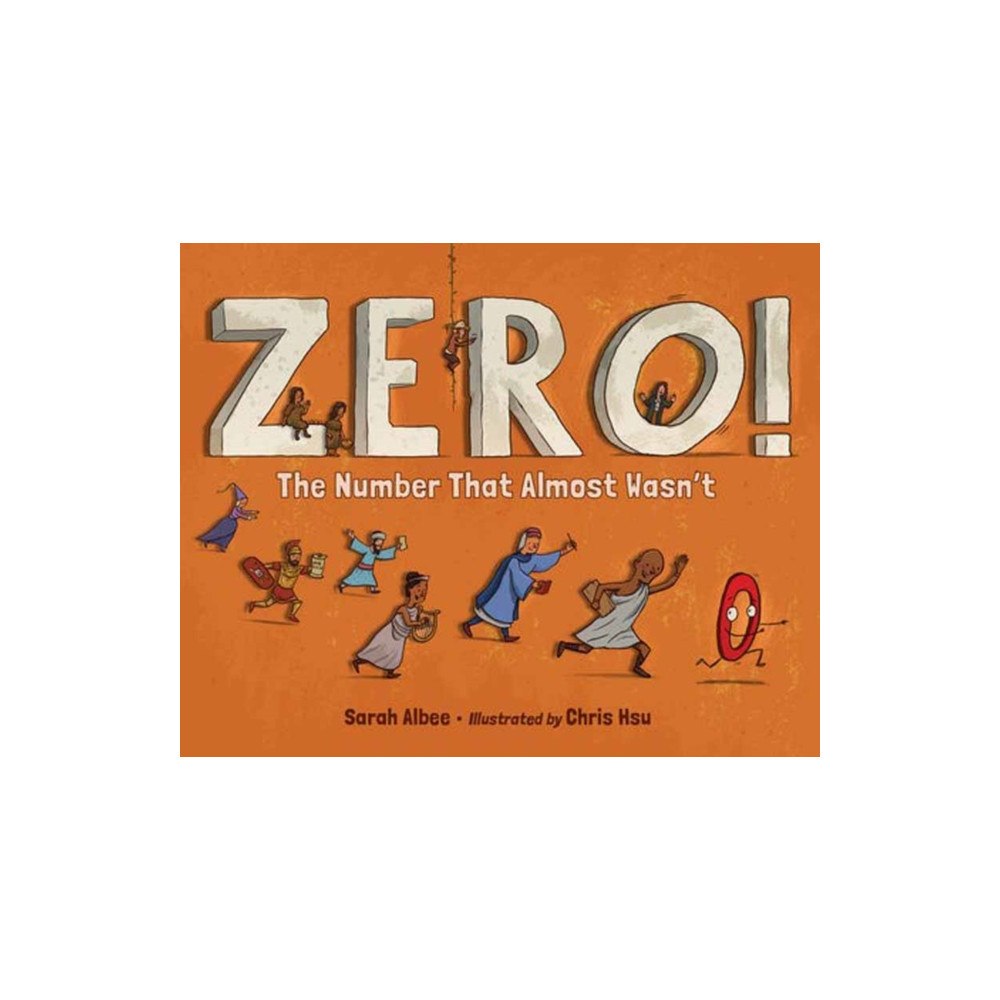 Charlesbridge Publishing,U.S. Zero! The Number That Almost Wasn't (inbunden, eng)