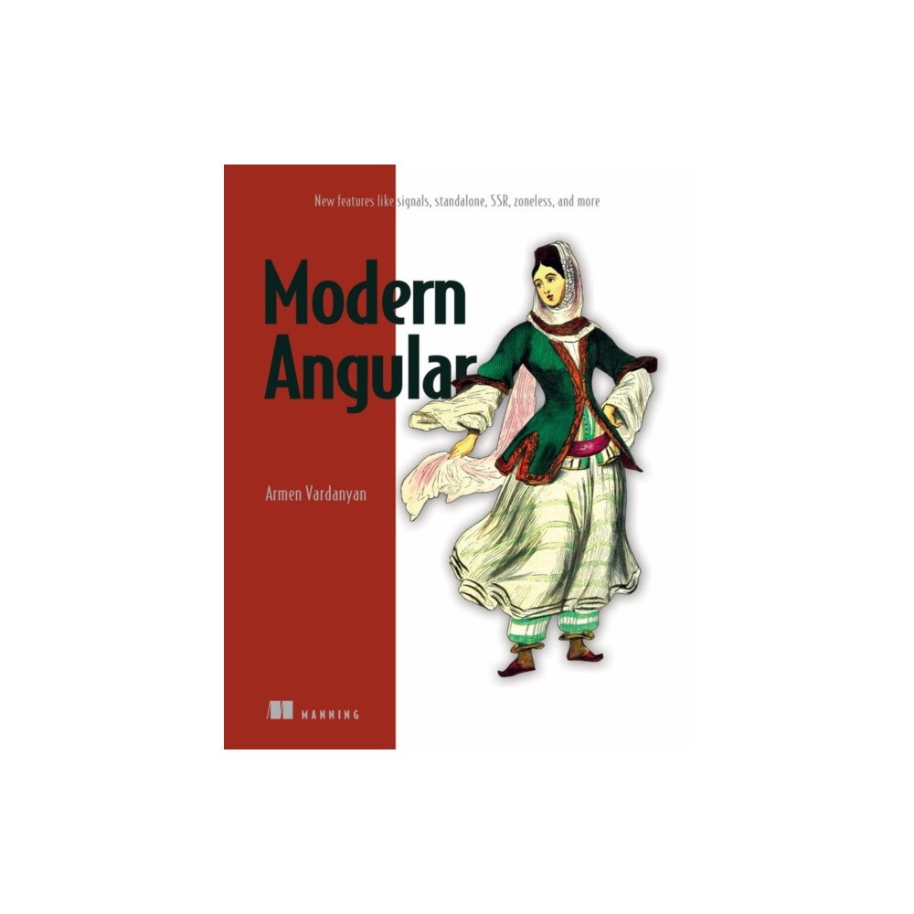 Manning Publications Modern Angular (inbunden, eng)