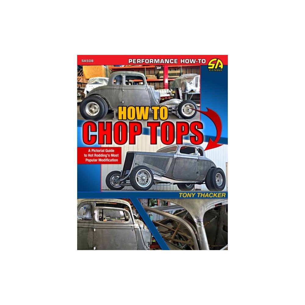 CarTech Inc How to Chop Tops (häftad, eng)