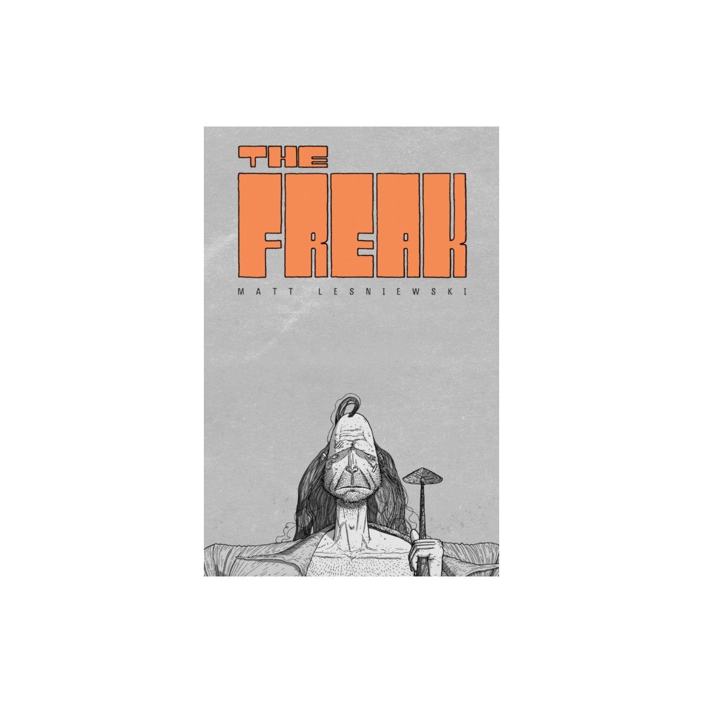 Oni Press,US The Freak (inbunden, eng)