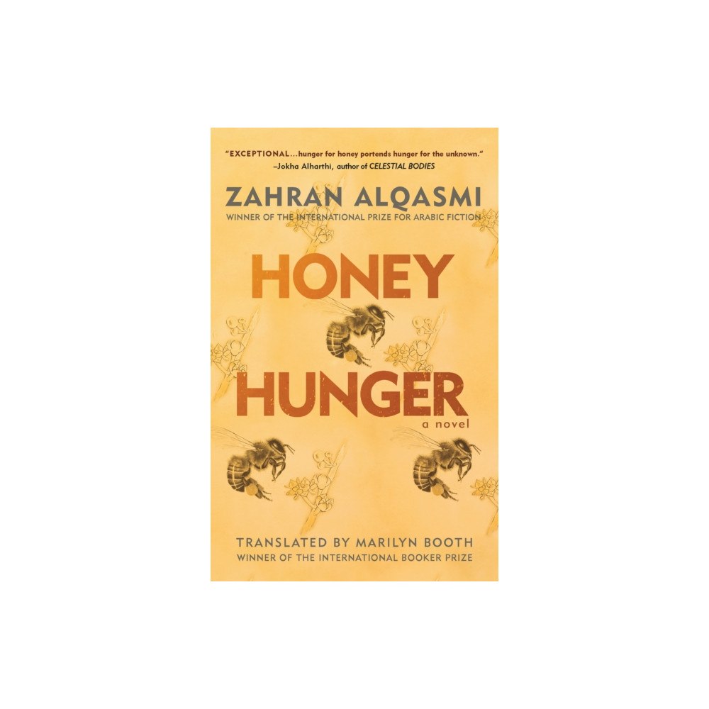 American University in Cairo Press Honey Hunger (häftad, eng)