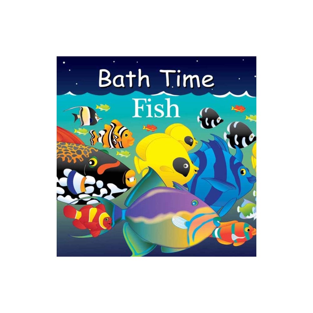 Our World of Books Bath Time Fish (bok, board book, eng)