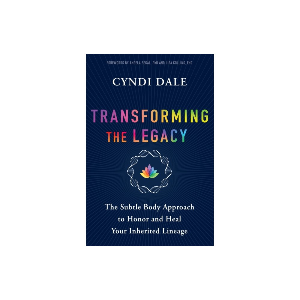 Sounds True Inc Transforming the Legacy (häftad, eng)
