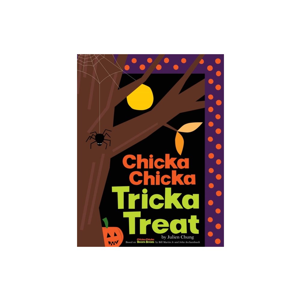 Simon & Schuster Chicka Chicka Tricka Treat (inbunden, eng)