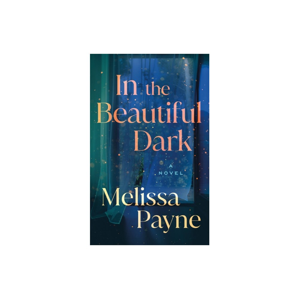 Amazon Publishing In the Beautiful Dark (häftad, eng)