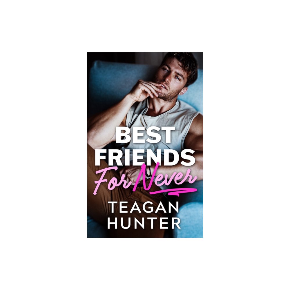 Amazon Publishing Best Friends for Never (häftad, eng)