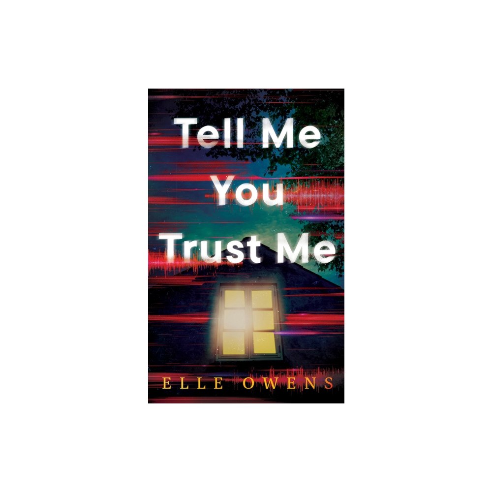 Amazon Publishing Tell Me You Trust Me (häftad, eng)
