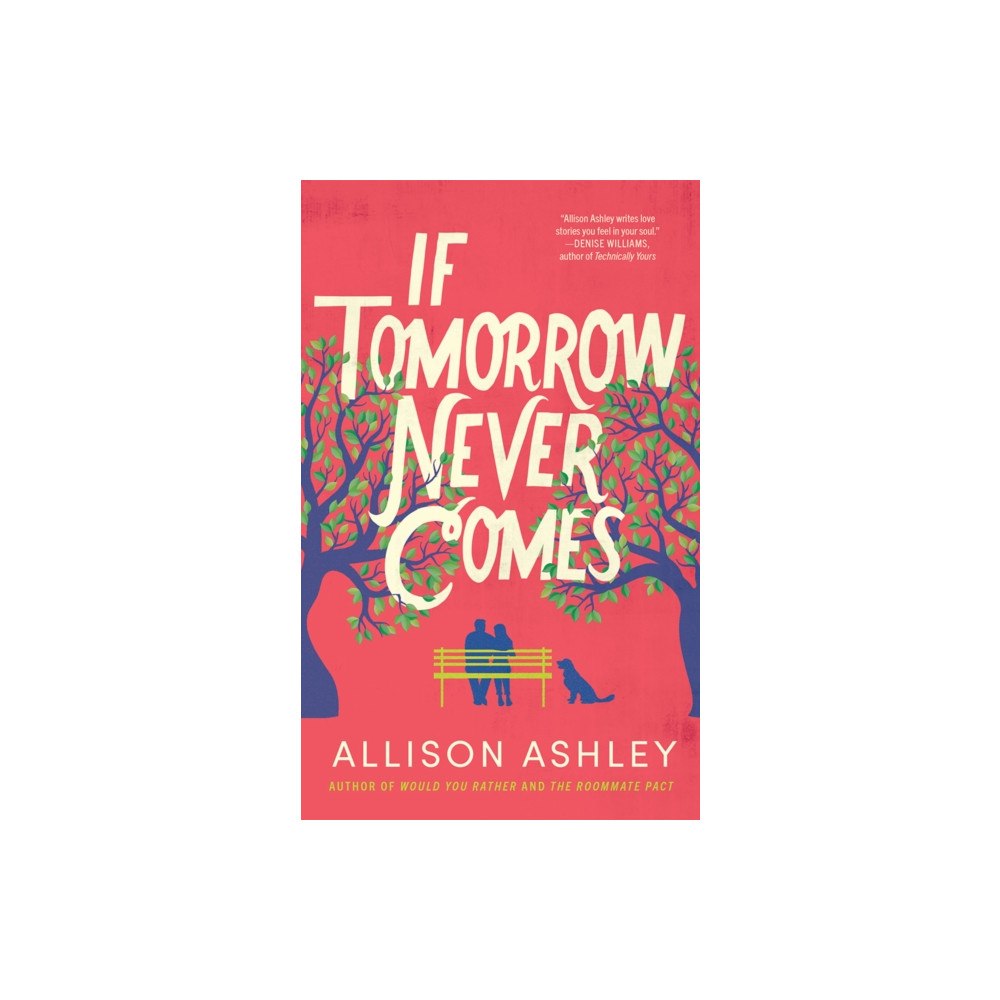 Amazon Publishing If Tomorrow Never Comes (häftad, eng)