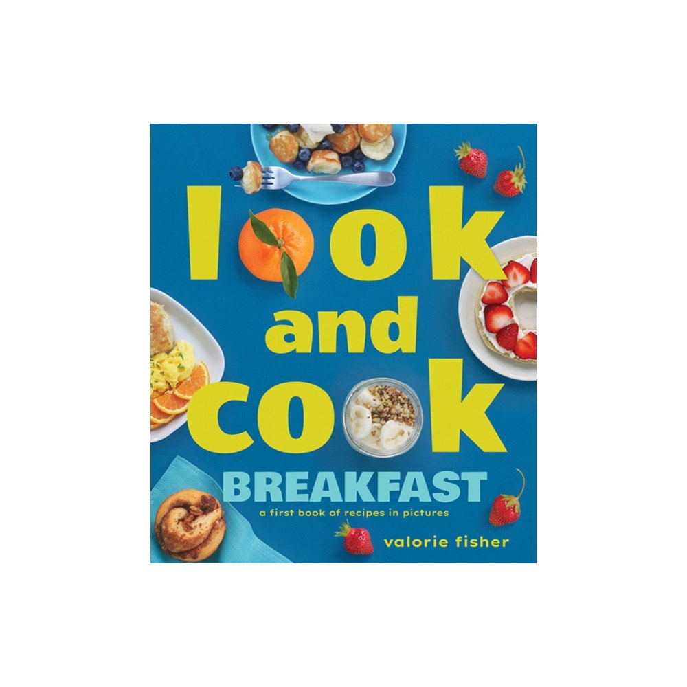 Astra Publishing House Look and Cook Breakfast (inbunden, eng)