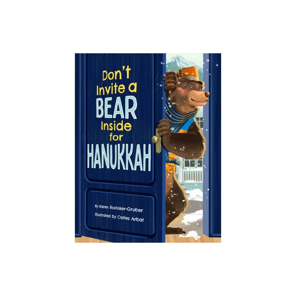 Behrman House Inc.,U.S. Don't Invite a Bear inside for Hanukkah! (inbunden, eng)
