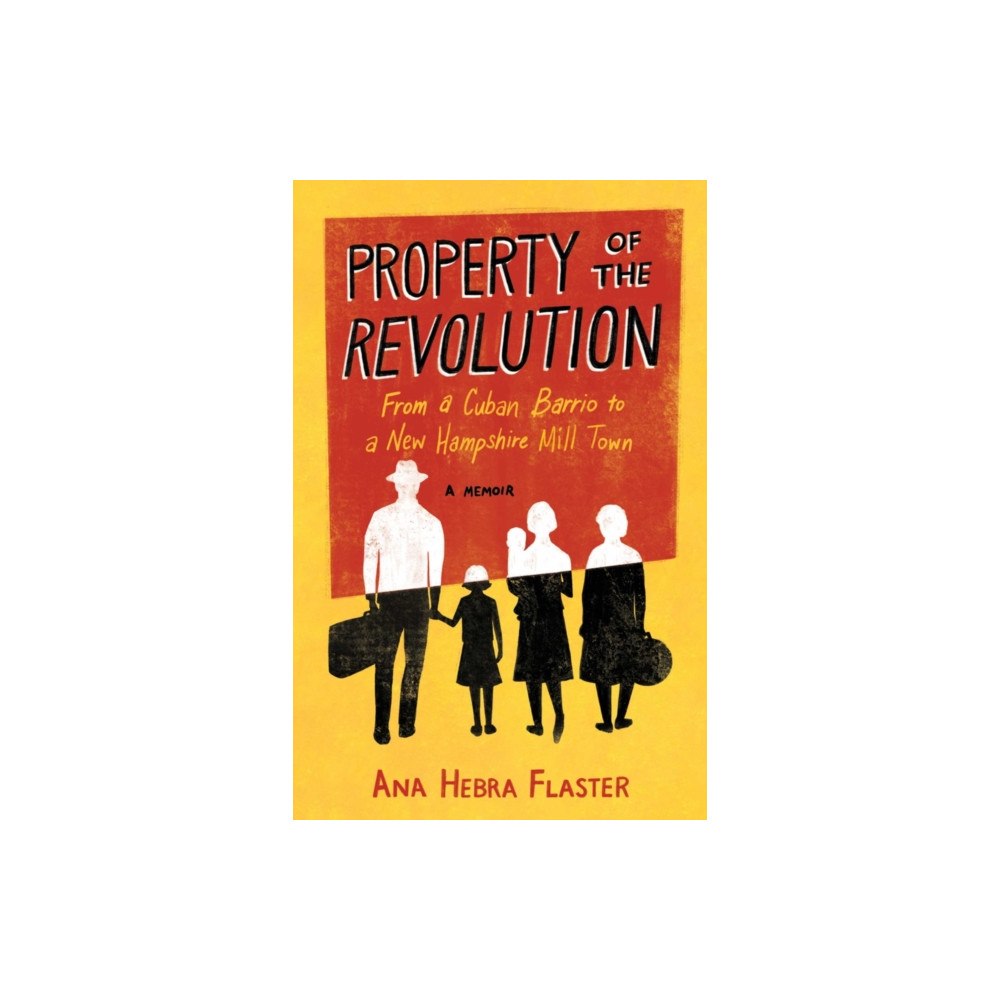She Writes Press Property of the Revolution (häftad, eng)