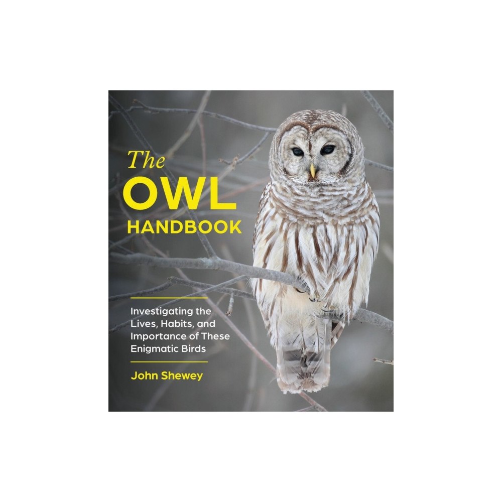 Workman Publishing The Owl Handbook (häftad, eng)
