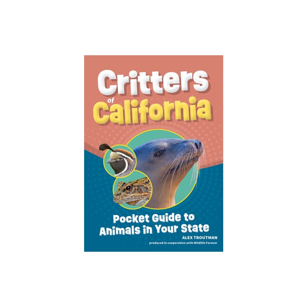Adventure Publications, Incorporated Critters of California (häftad, eng)