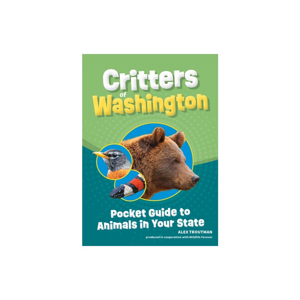 Adventure Publications, Incorporated Critters of Washington (häftad, eng)