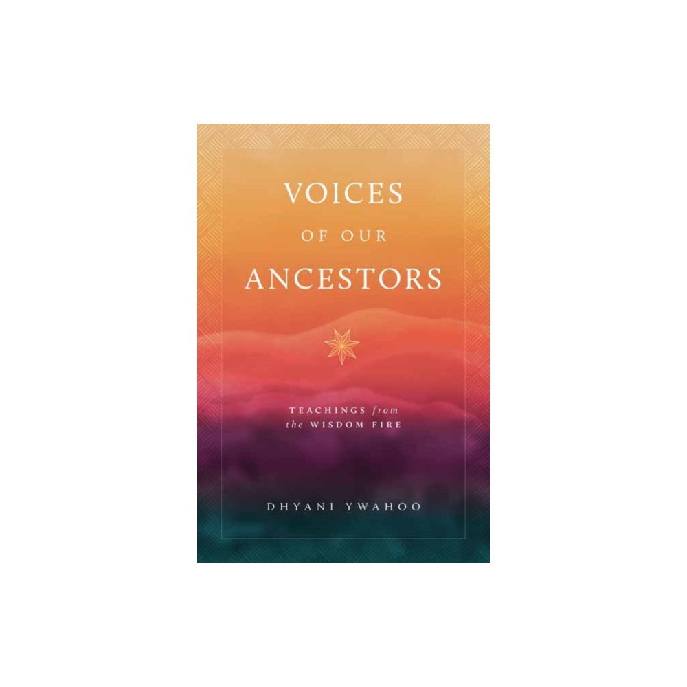 Shambhala Publications Inc Voices of Our Ancestors (häftad, eng)