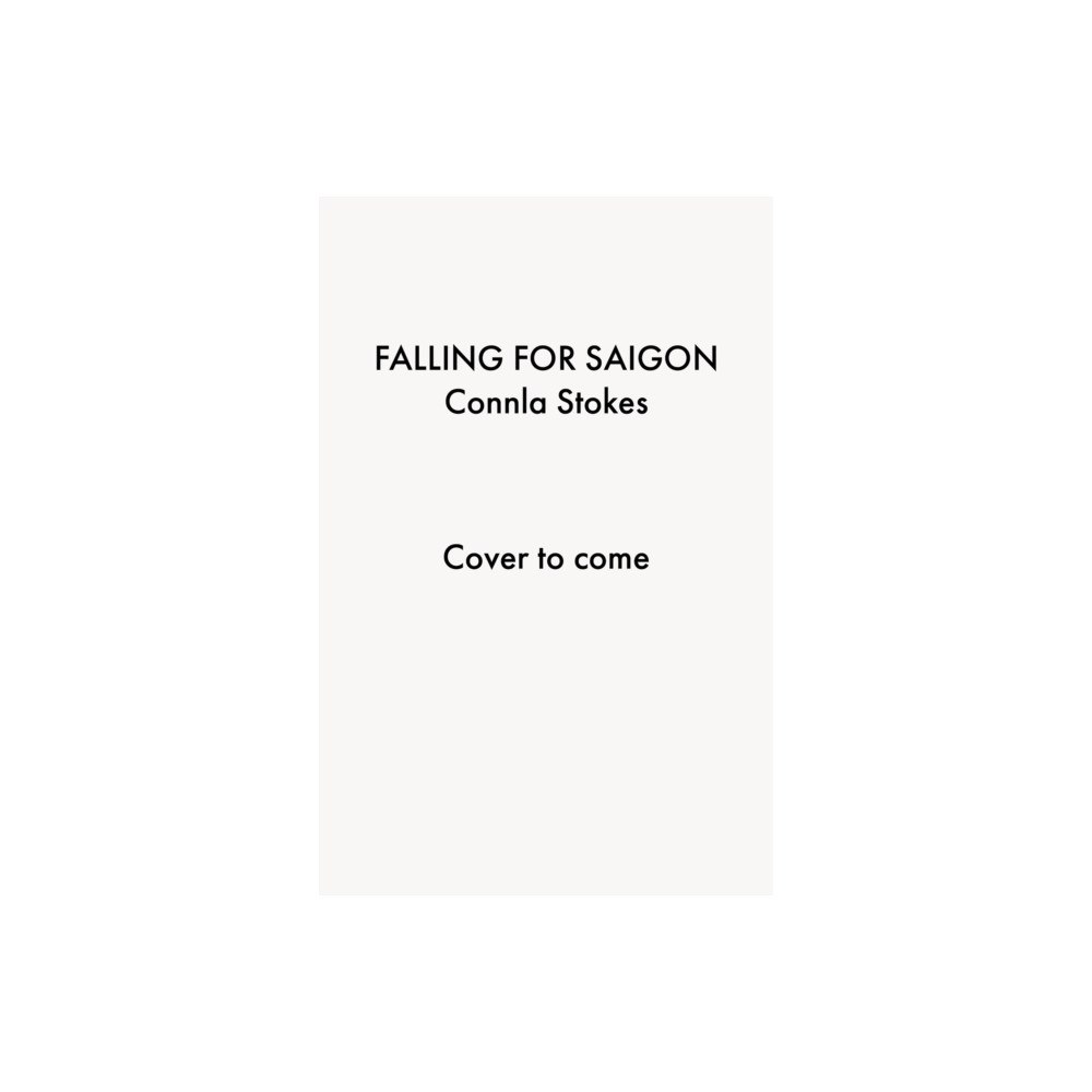 Brixton Ink Ltd. Falling for Saigon (häftad, eng)