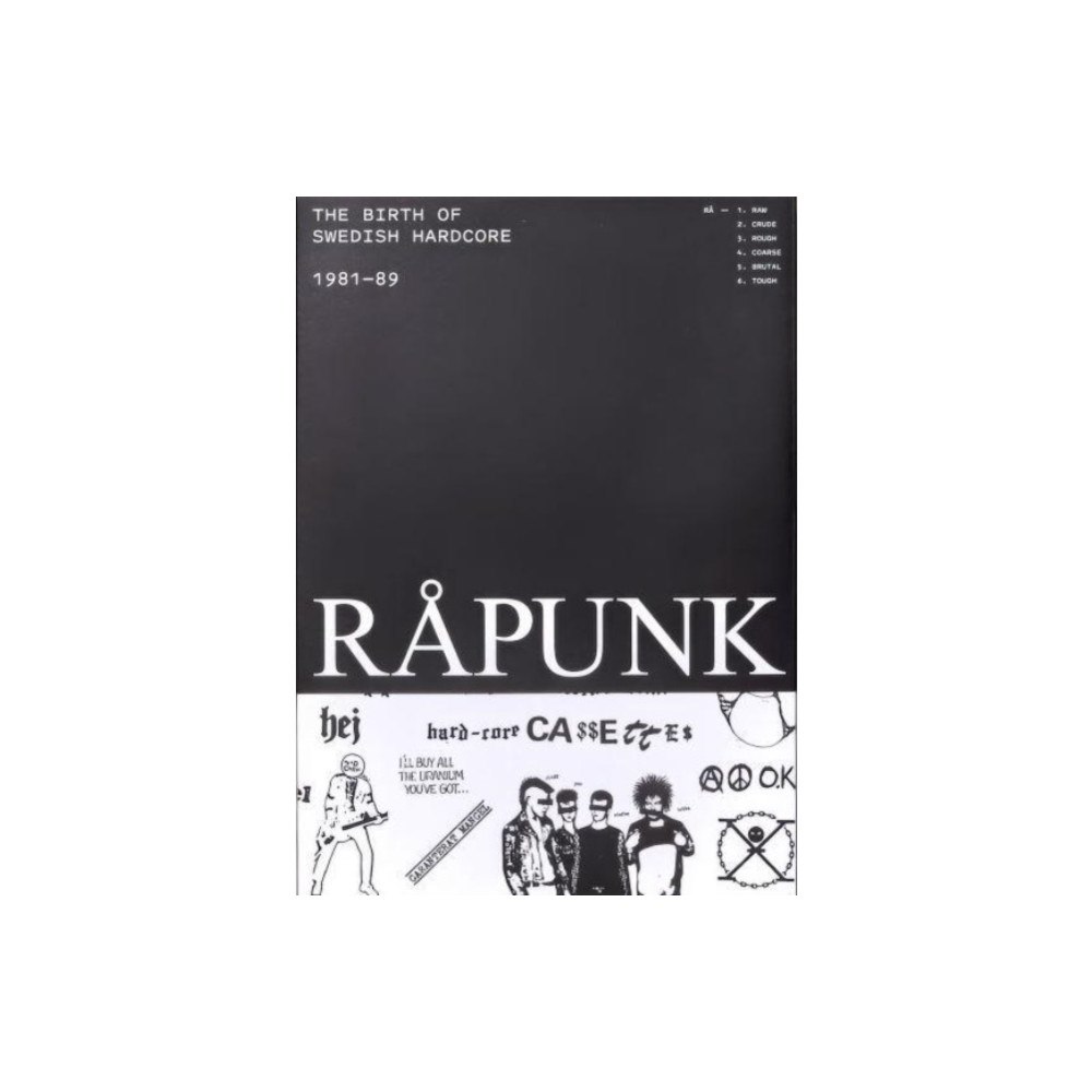 No Good RAPUNK, The birth of Swedish hardcore, 1981-89 (häftad, eng)