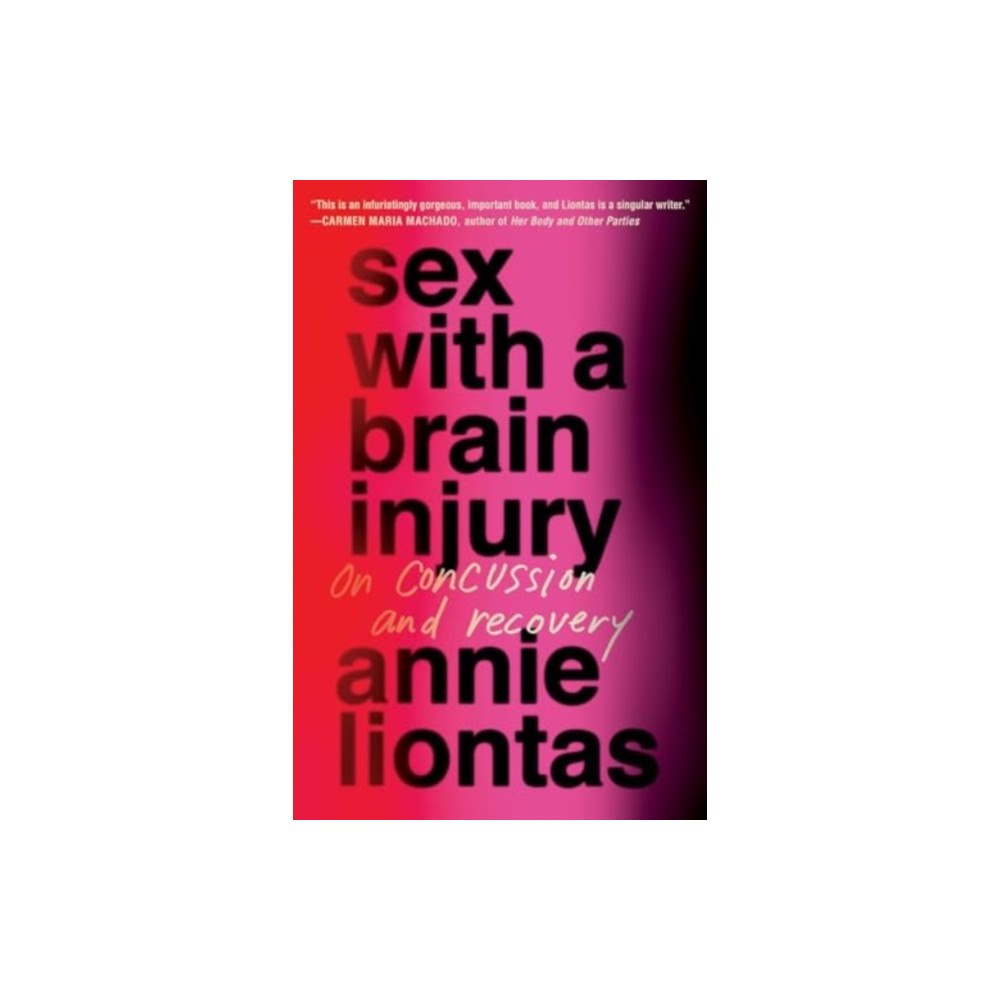 Simon & Schuster Sex with a Brain Injury (häftad, eng)