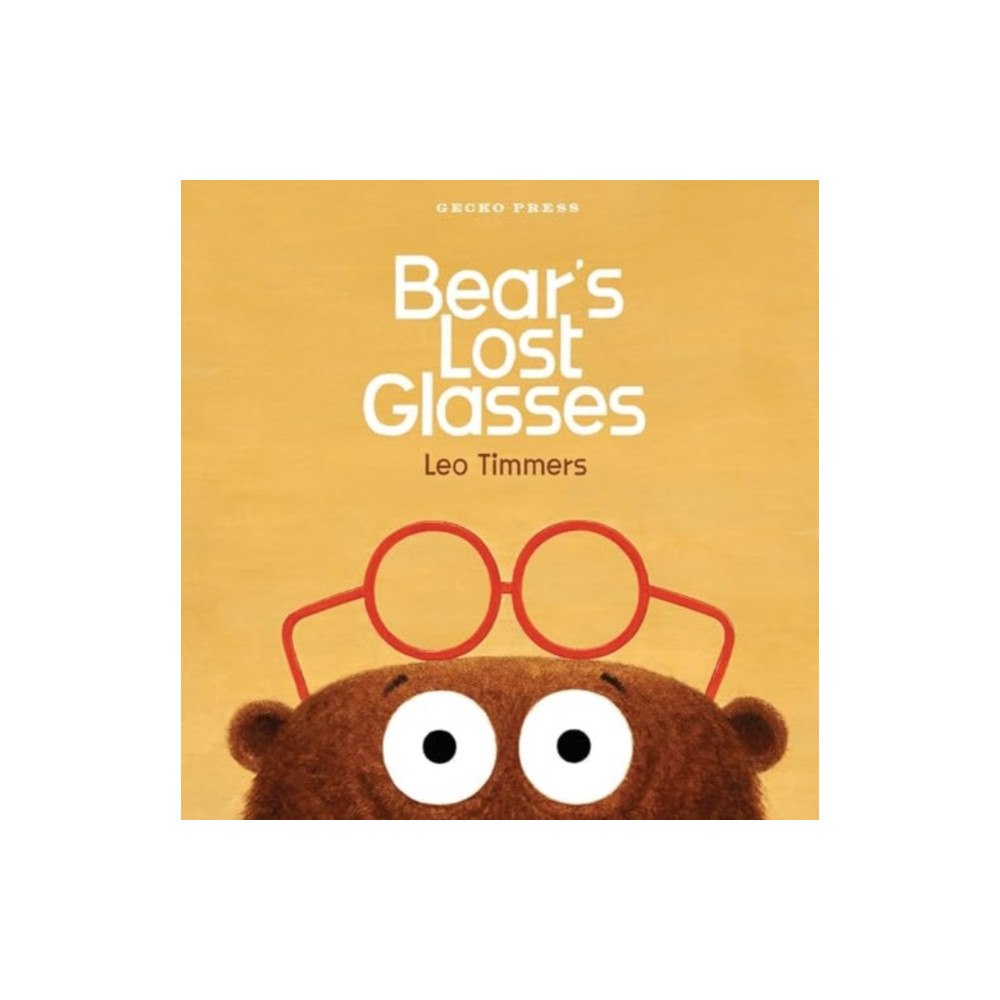 Gecko Press Bear's Lost Glasses (inbunden, eng)