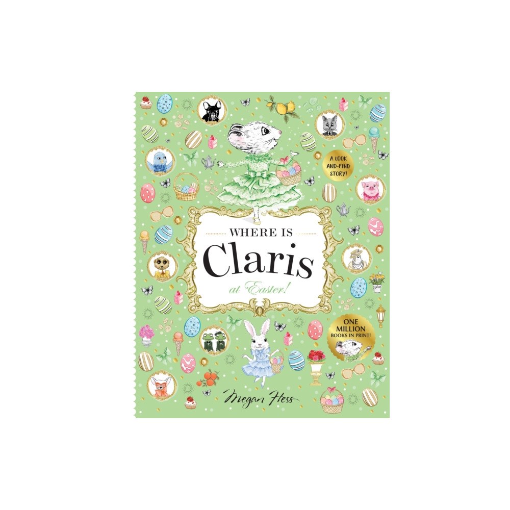 Hardie Grant Children's Publishing Where is Claris at Easter! (inbunden, eng)