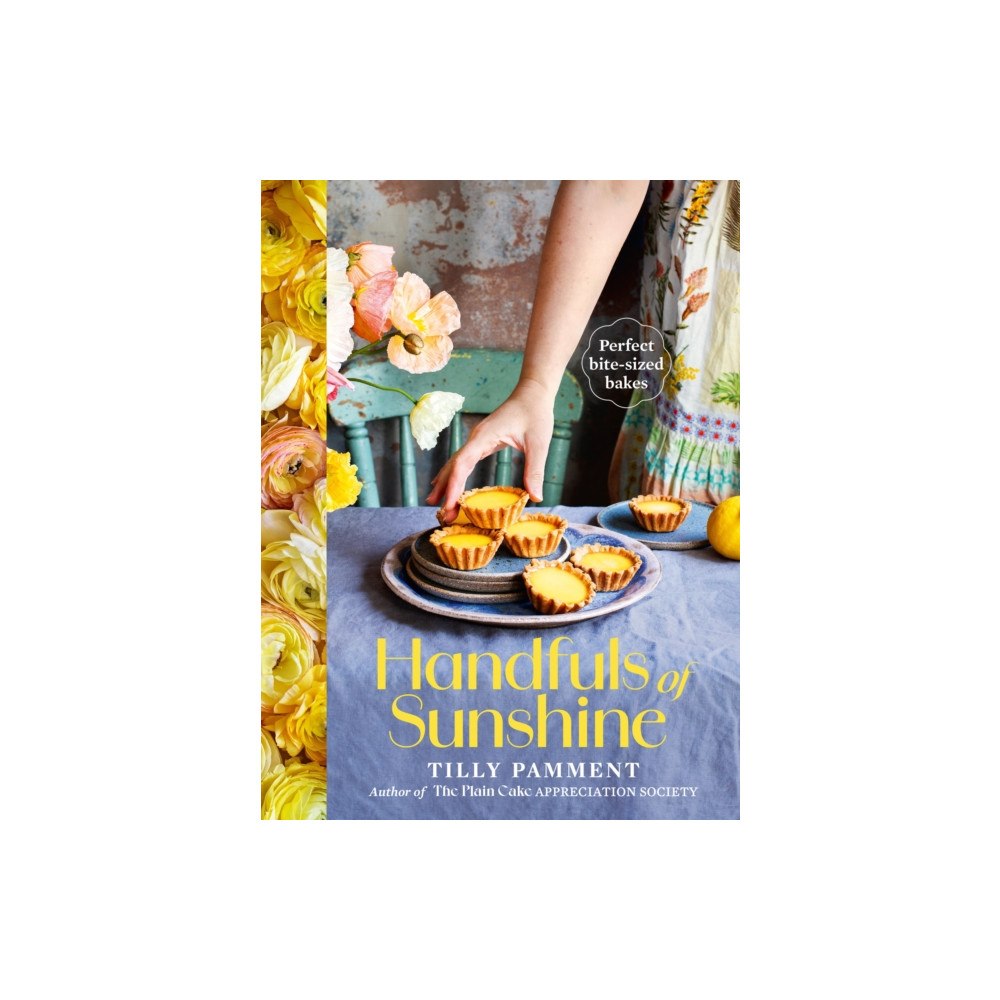 Murdoch Books Handfuls of Sunshine (inbunden, eng)