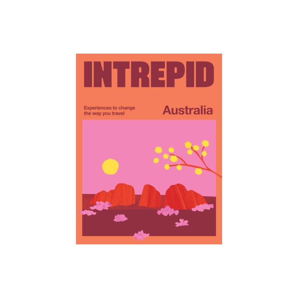 Hardie Grant Explore Intrepid Australia (häftad, eng)