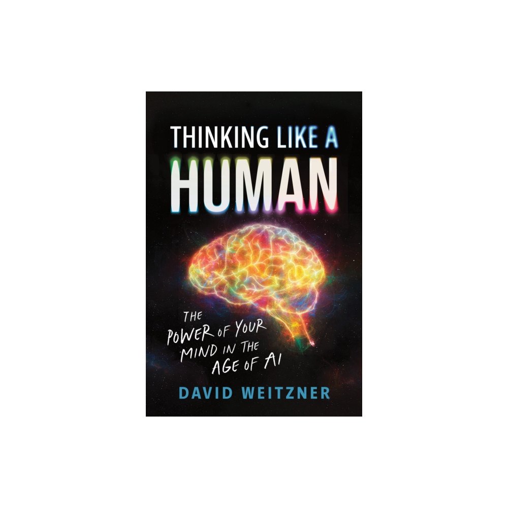 Sourcebooks, Inc Thinking Like a Human (inbunden, eng)