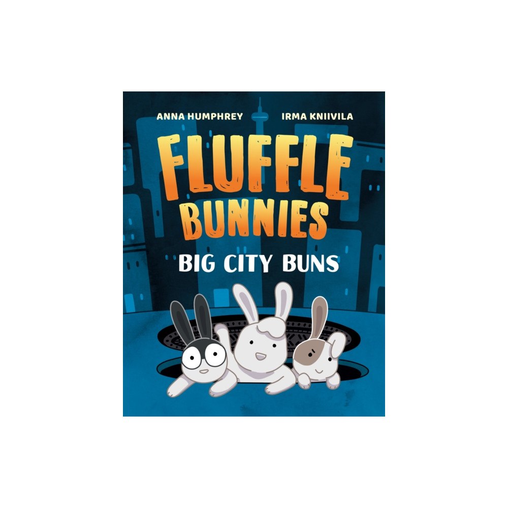 Tundra Books Big City Buns (Fluffle Bunnies, Book #2) (häftad, eng)