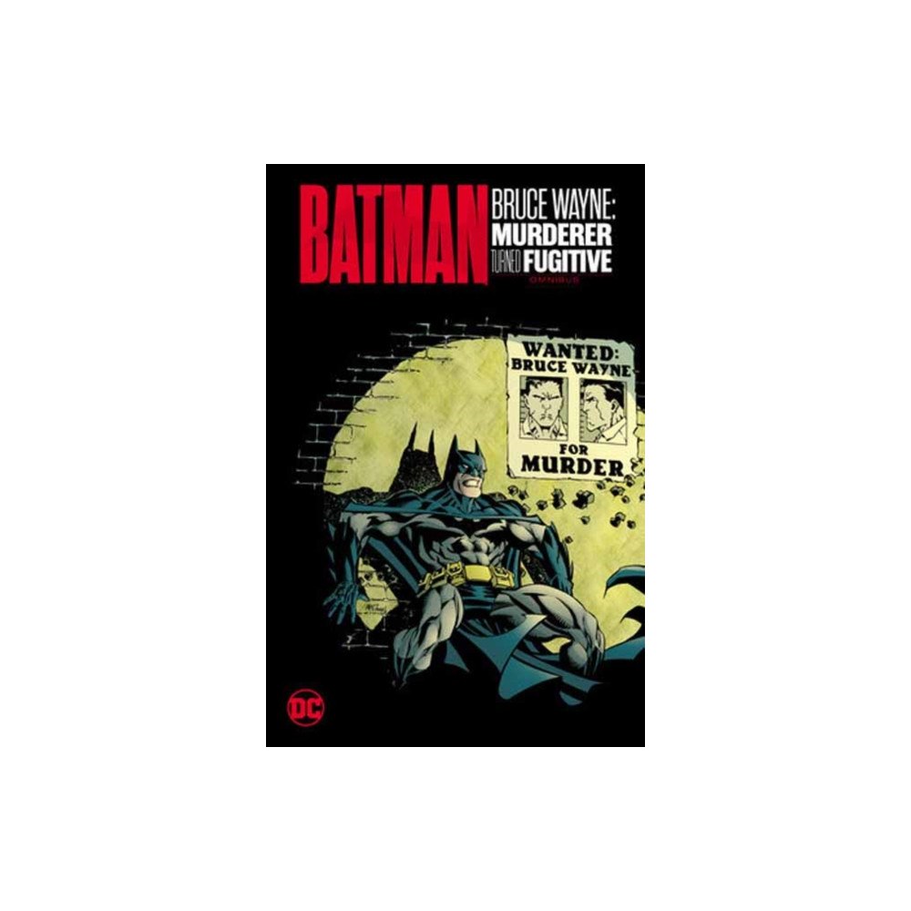 DC Comics Batman: Bruce Wayne - Murderer Turned Fugitive Omnibus (inbunden, eng)