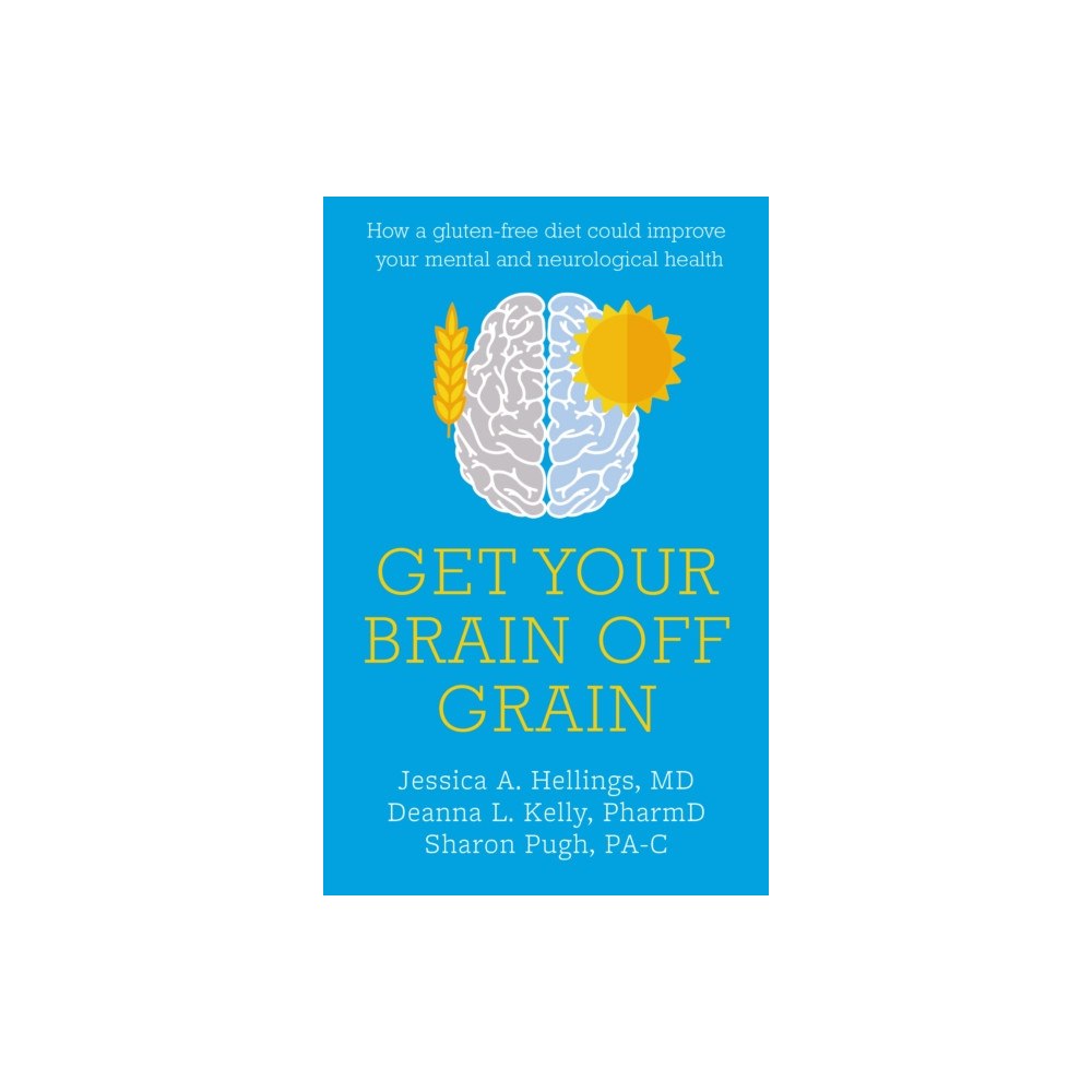Hammersmith Health Books Get Your Brain off Grain (häftad, eng)