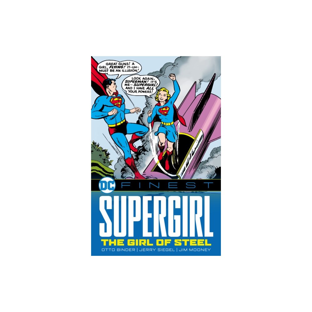 DC Comics DC Finest: Supergirl: The Girl of Steel (häftad, eng)