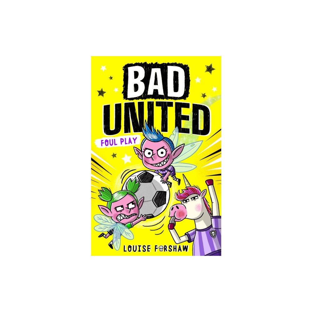 Little Tiger Press Group Bad United: Foul Play (häftad, eng)