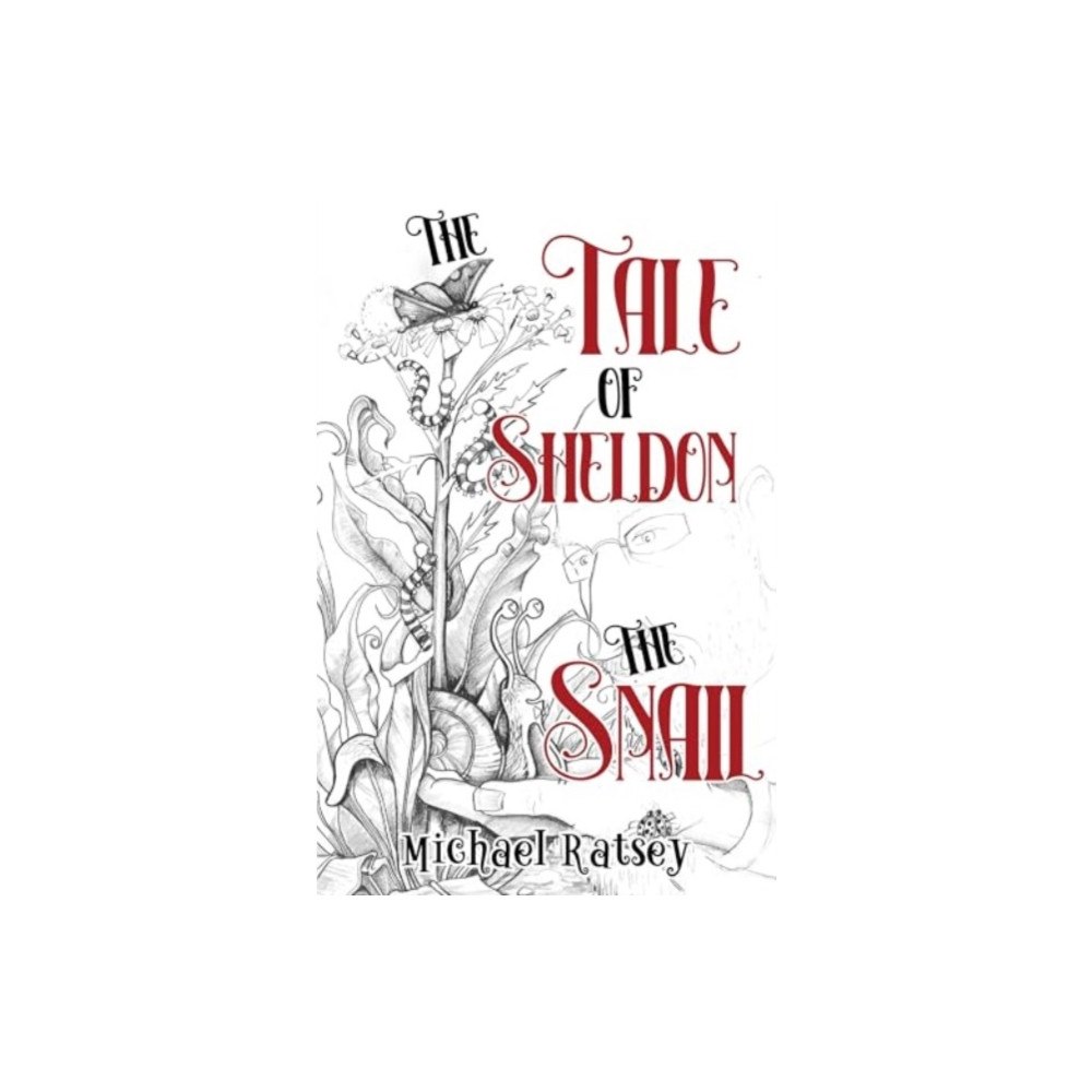 Pegasus Elliot Mackenzie Publishers The Tale of Sheldon the Snail (häftad, eng)