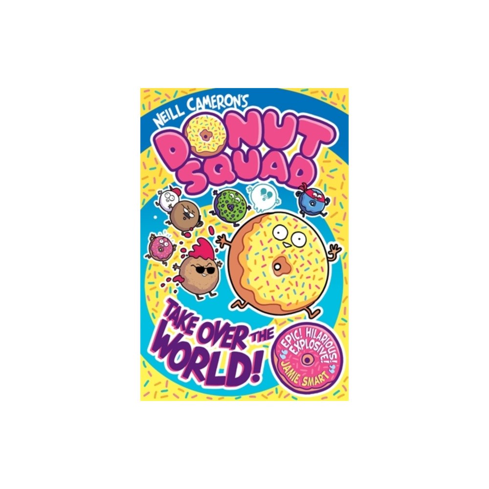 David Fickling Books Donut Squad: Take Over the World! (a Phoenix Comic Book) (häftad, eng)