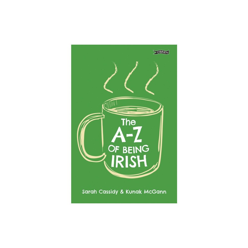 O'Brien Press Ltd The A-Z of Being Irish (häftad, eng)