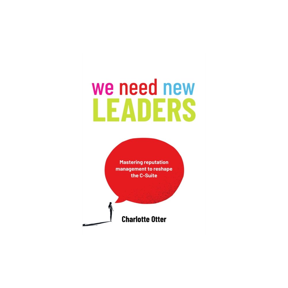 Practical Inspiration Publishing We Need New Leaders (häftad, eng)