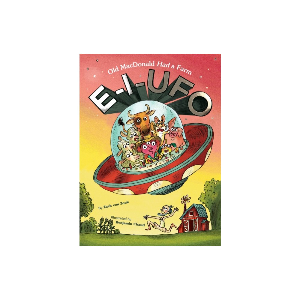 Chronicle Books E-I-UFO (inbunden, eng)