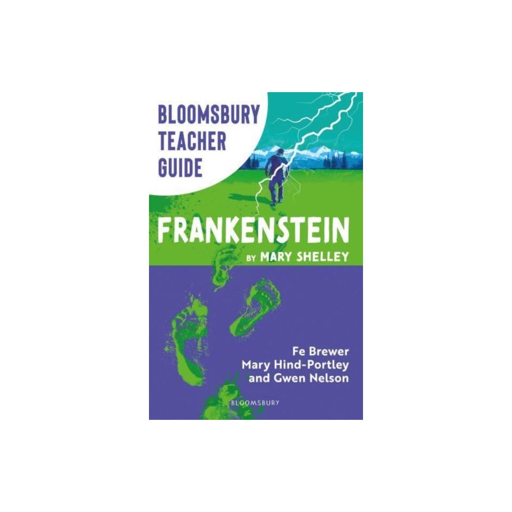 Bloomsbury Publishing PLC Bloomsbury Teacher Guide: Frankenstein (häftad, eng)