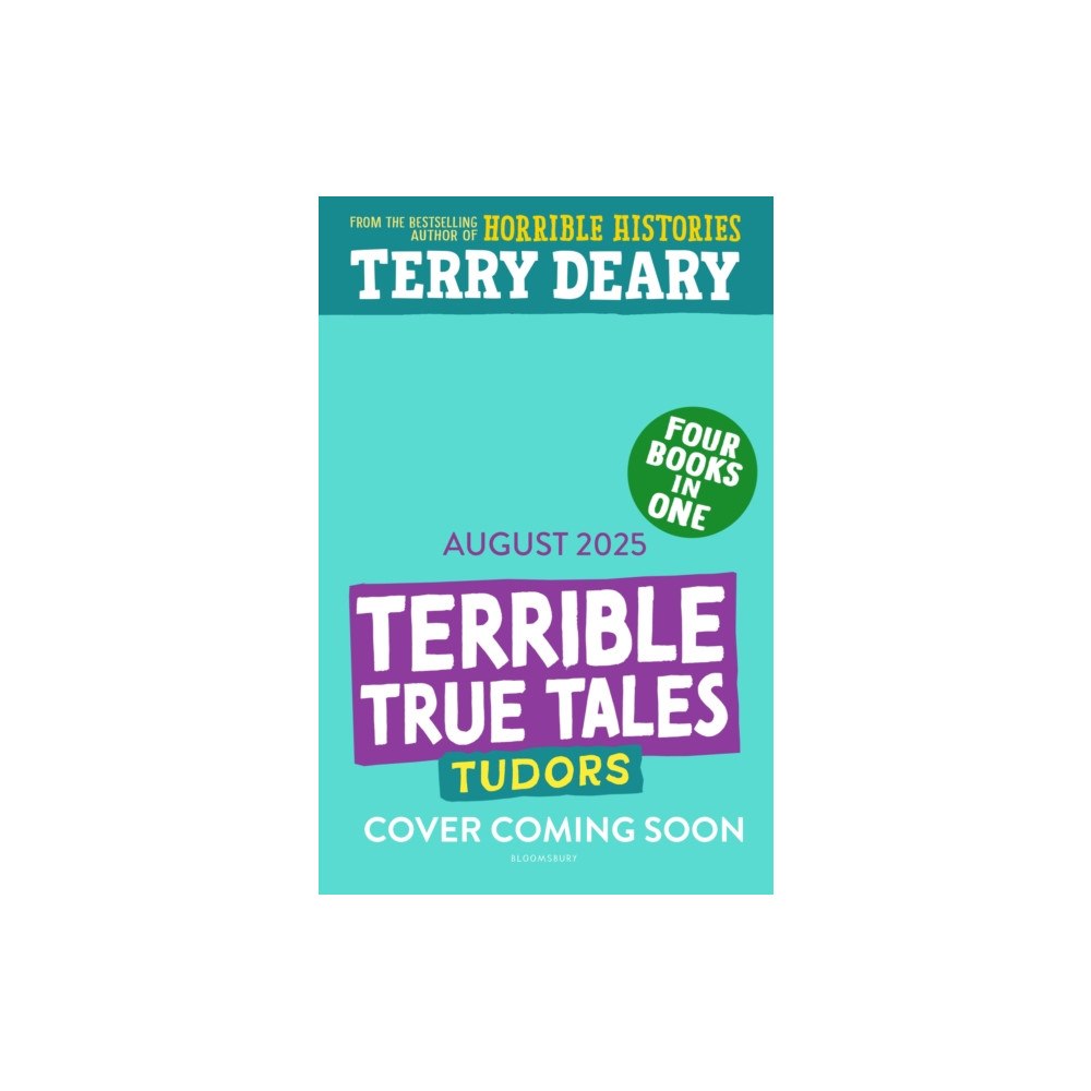 Bloomsbury Publishing PLC Terrible True Tales: Tudors (häftad, eng)